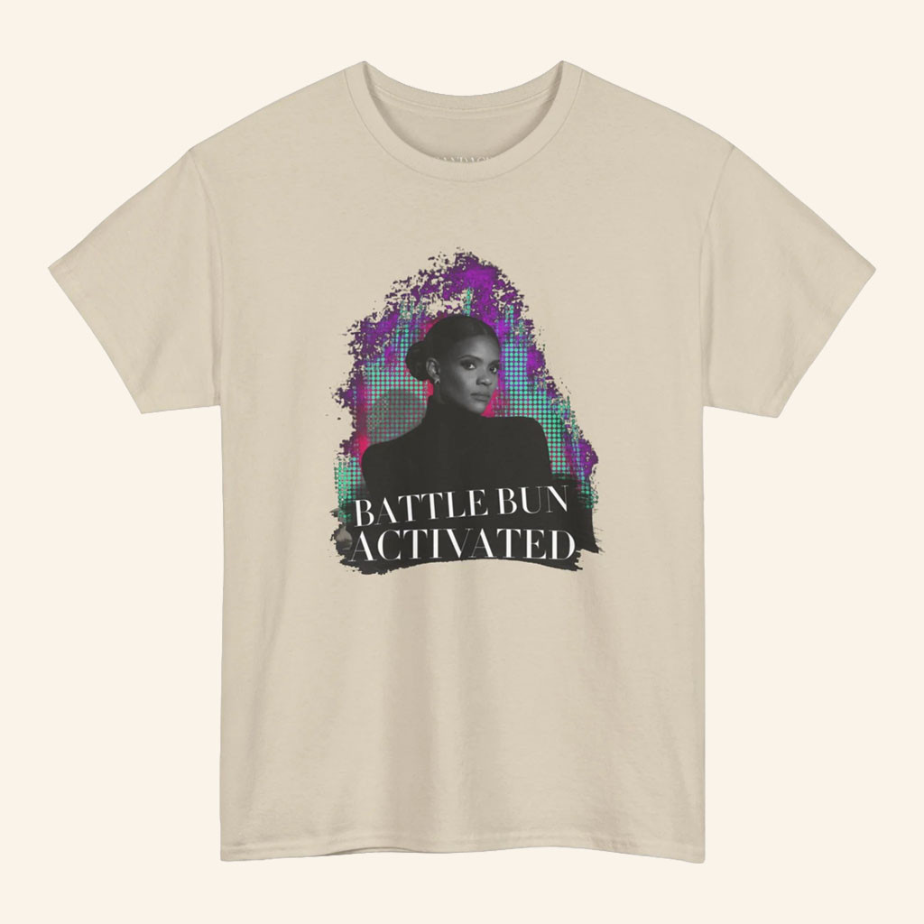 Candace Owens Merch 2026 Battle Bun Activated T-Shirt Candace Owens Shirt Gifts For Sisters - Petshi