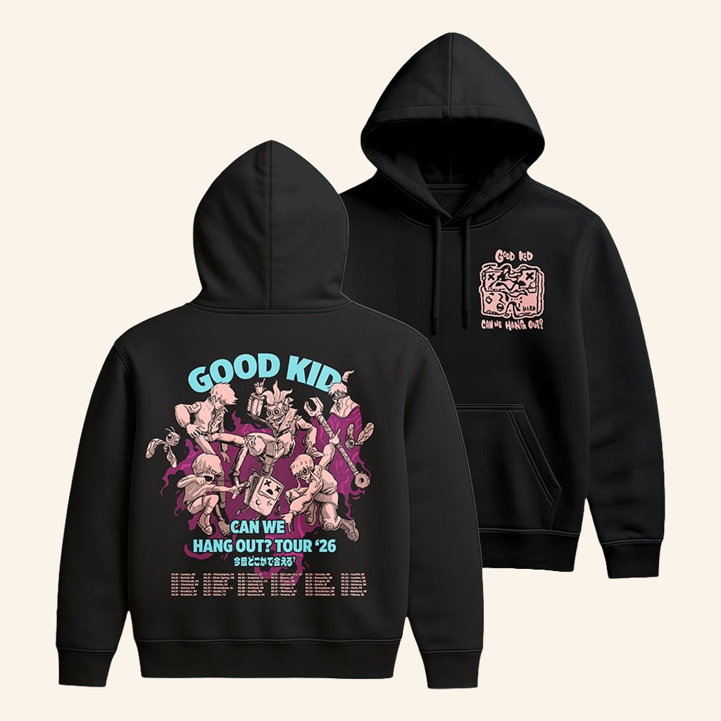 Good Kid Merch Can We Hang Out Tour 2026 Hoodie Present For Rock Band Fans - Petshi