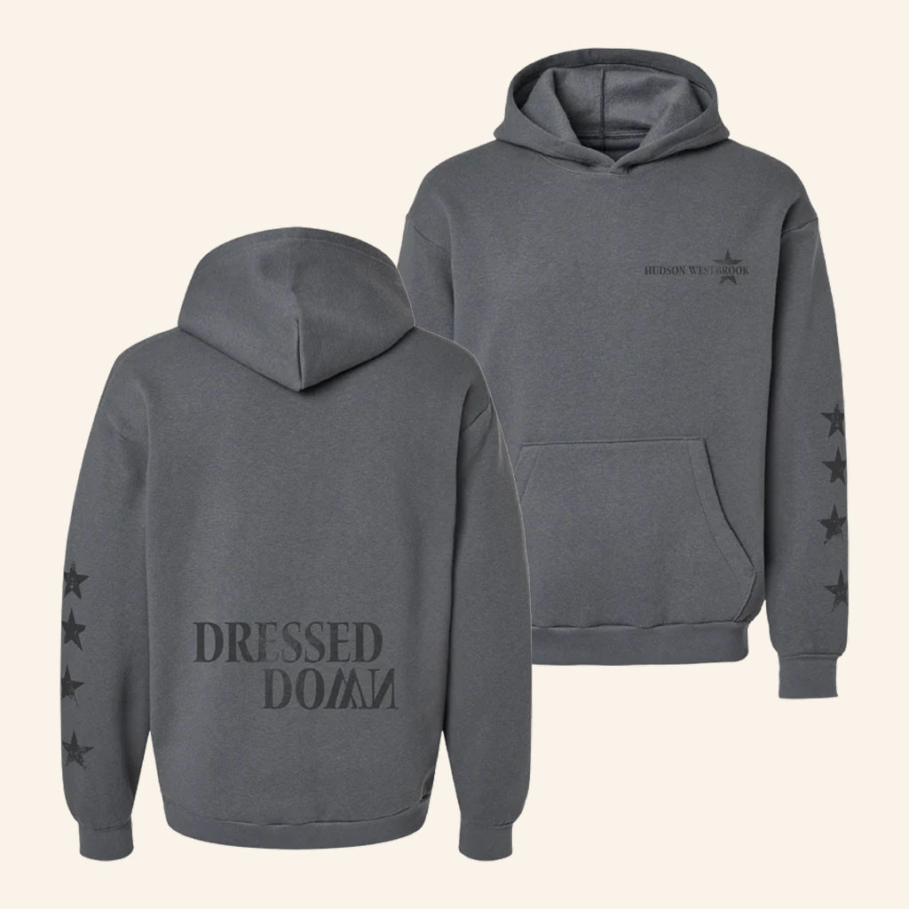 Hudson Westbrook Merch 2026 Dressed Down Hoodie Best Gifts For Music Lovers - Petshi