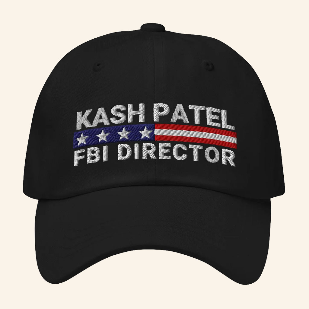 Kash Patel Merch 2026 Kash Patel FBI Director Embroidered Hat Gifts Ideas for Brothers - Petshi