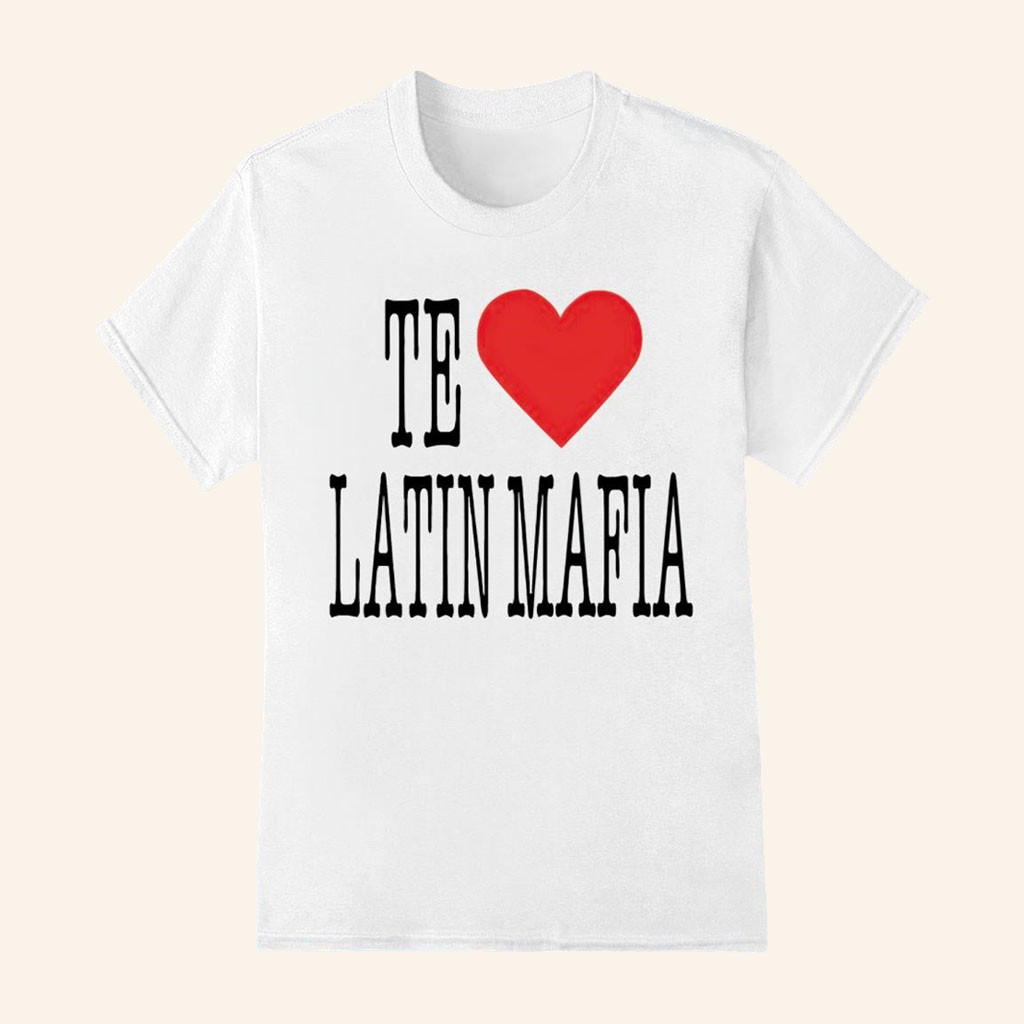 Latin Mafia Merch 2026 No Te Amo Latin Mafia T-Shirt White Unique Gifts For Band Fans - Petshi