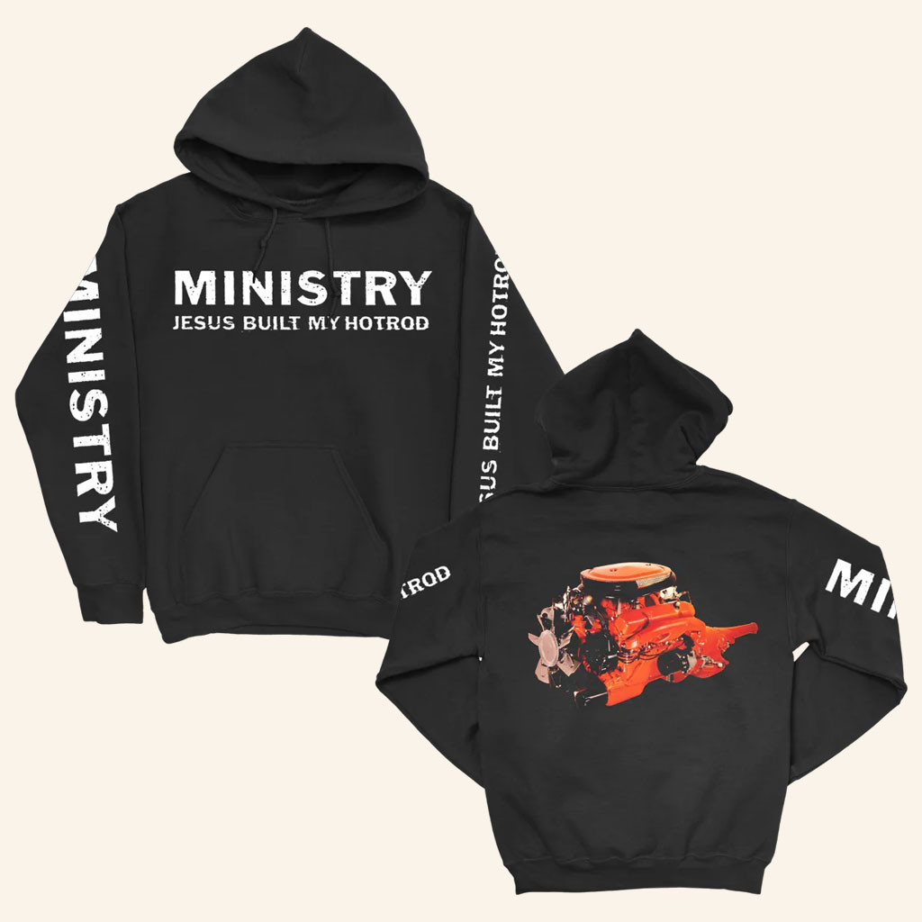 Ministry Merch 2026 Jesus Built My Hotrod Hoodie Black Present For Band Fans - Petshi