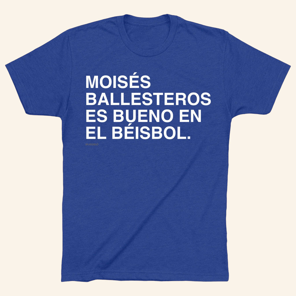 Obvious Shirts Merch 2026 Moises Ballesteros Es Bueno En El Beisbol T-Shirt Baseball Fan Gifts - Petshi