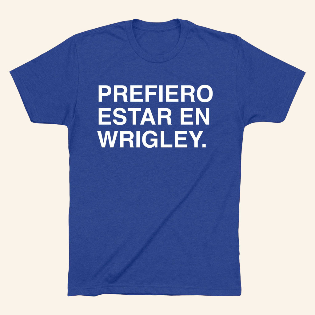 Obvious Shirts Merch 2026 Prefiero Estar En Wrigley T-Shirt Gifts Ideas For Baseball Lovers - Petshi