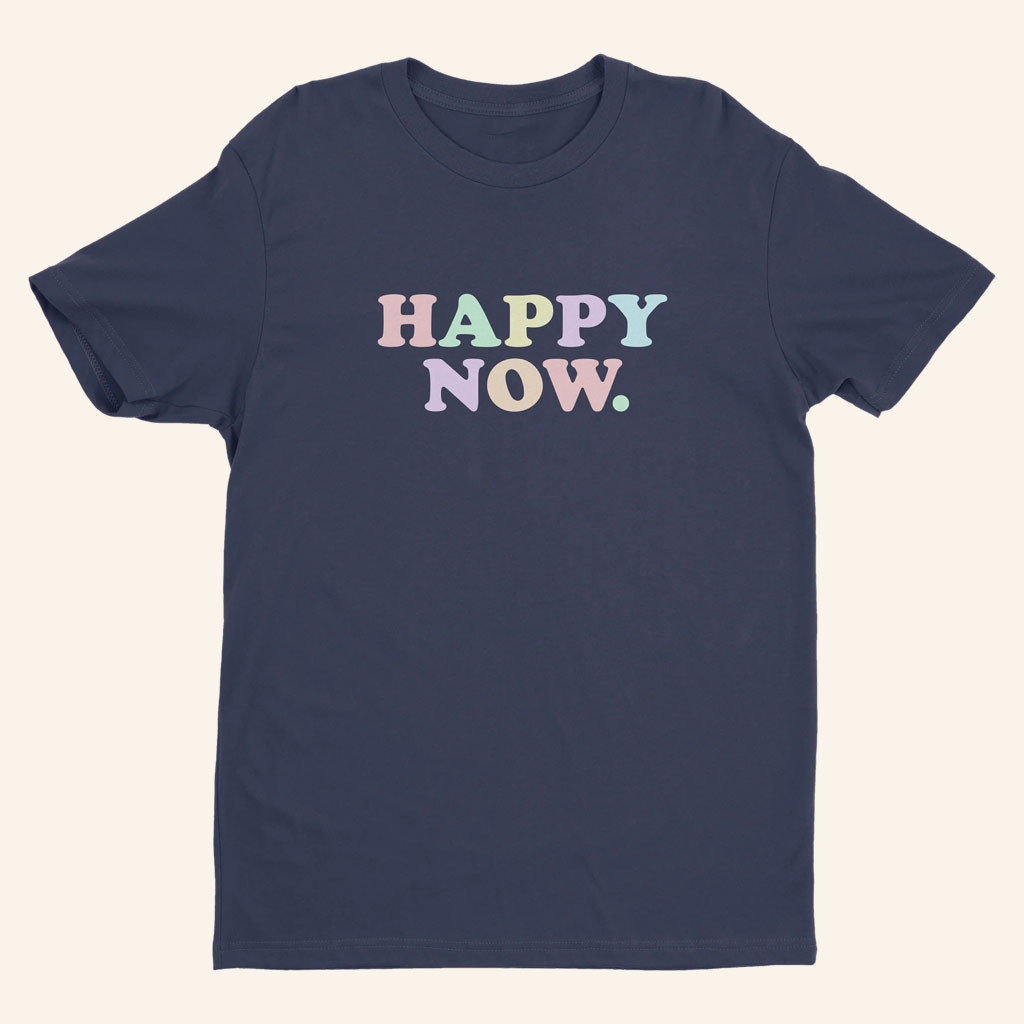 Pentatonix Merch 2026 Multicolor Happy Now T-Shirt Gifts For Pop Lovers - Petshi