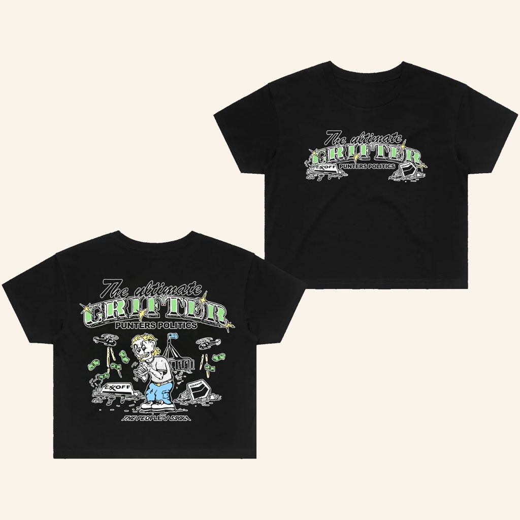 Punter's Politics Merch 2026 The Ultimate Grifter Cropped Shirt Punters Politics Shirt Gifts For Her - Petshi