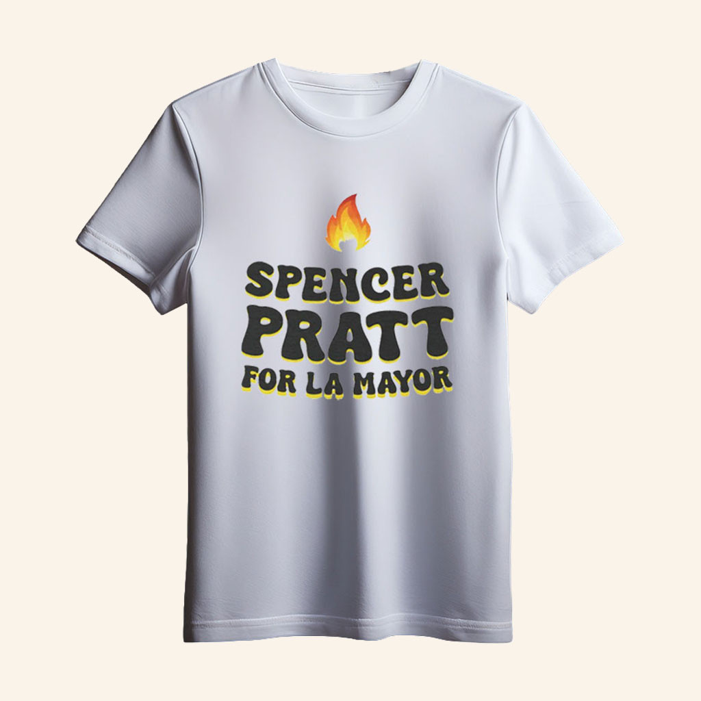 Spencer Pratt Merch 2026 Spencer Pratt For LA Mayor T-Shirt Political Parody Shirt Gifts Ideas - Petshi