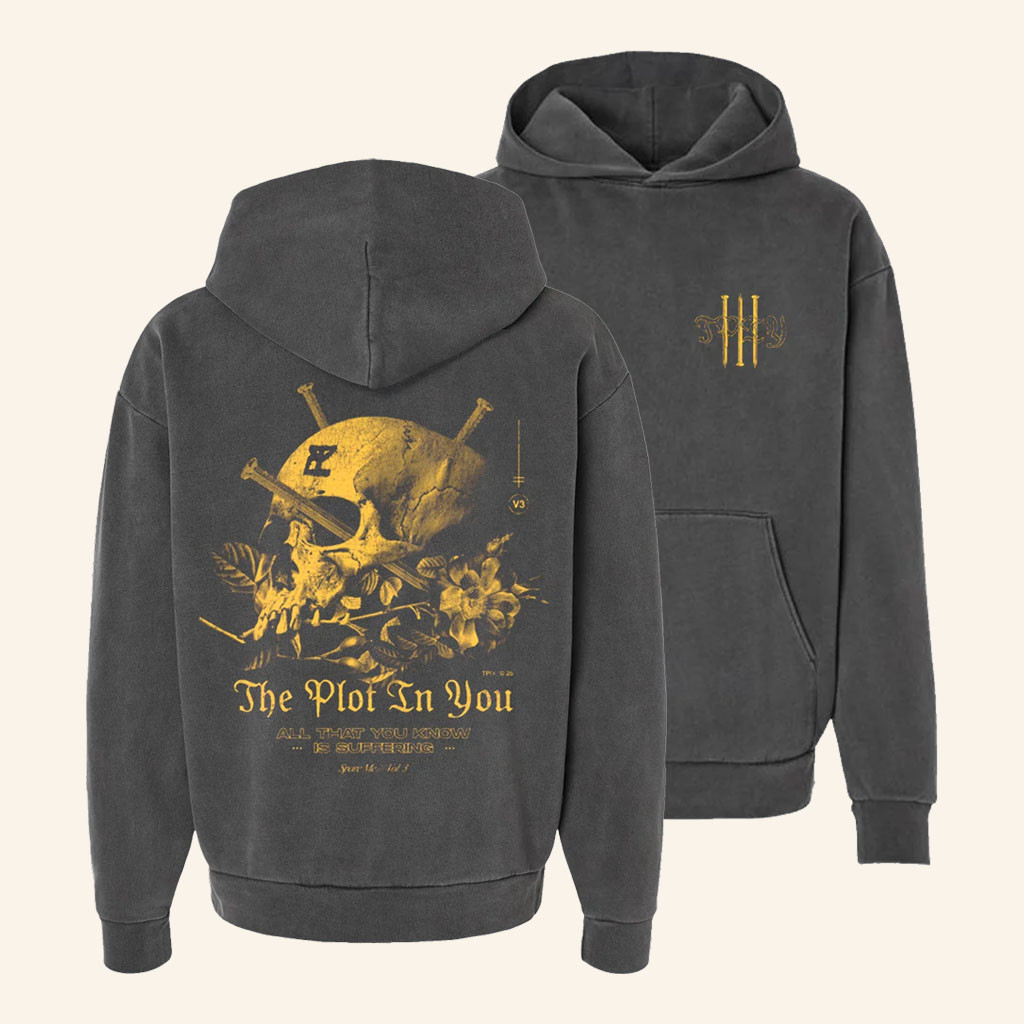 The Plot In You Merch 2026 Suffering Hoodie TPIY Hoodie Cool Gifts For Music Lovers - Petshi