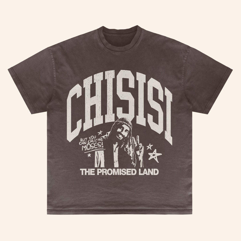 The Promised Land Series Merch 2026 Chisisi T-Shirt But You Can Call Me Moses Shirt Funny Gifts - Petshi