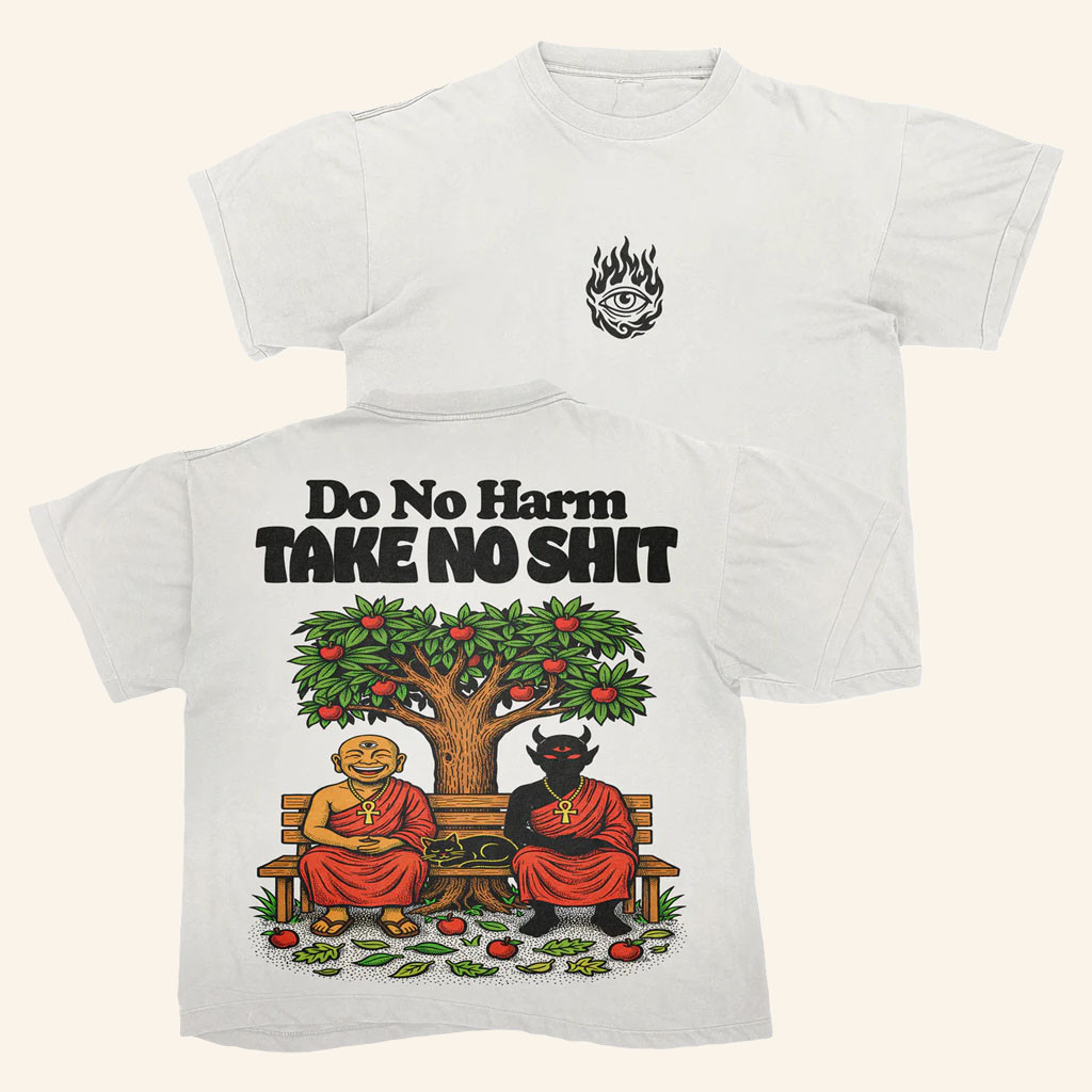 Third Eye Kingdom Merch 2026 Do No Harm Take No Shit T-Shirt Present For Friends - Petshi