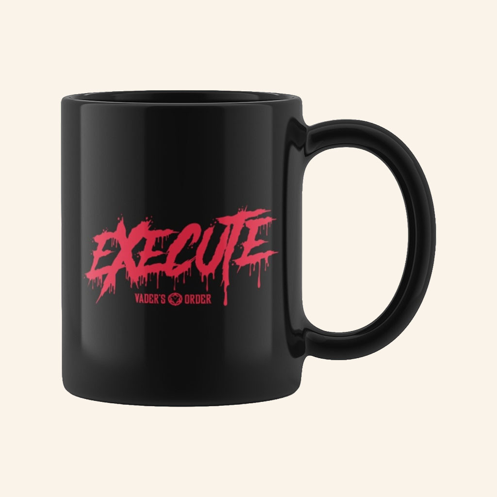 Vader's Order Merch 2026 Vader's Order Execute Mug Star Wars Fans Gifts For Husband - Petshi