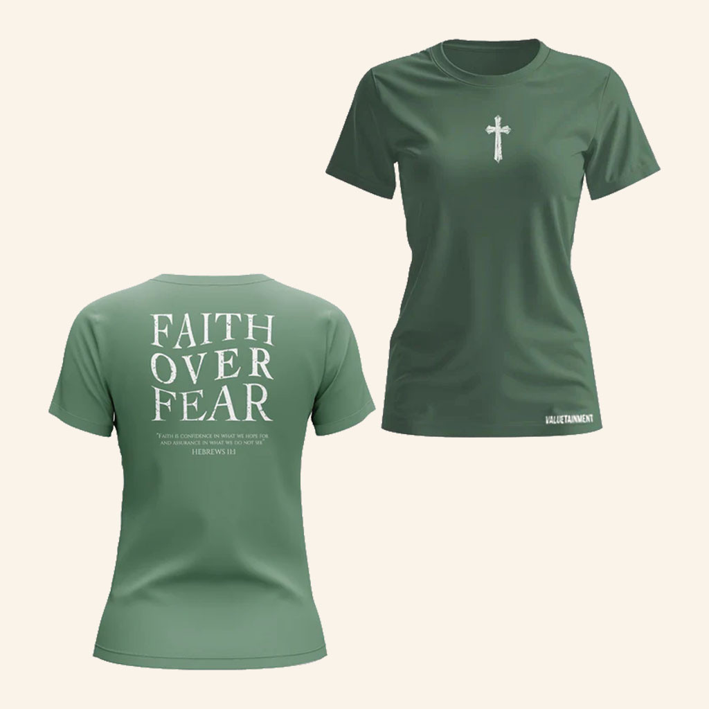 Valuetainment Merch 2026 Faith Over Fear T-Shirt Christian Gifts For Sisters - Petshi